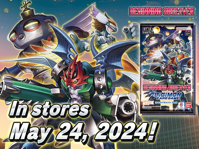 Digimon BT16 Beginning Observer in stores May 24, 2024